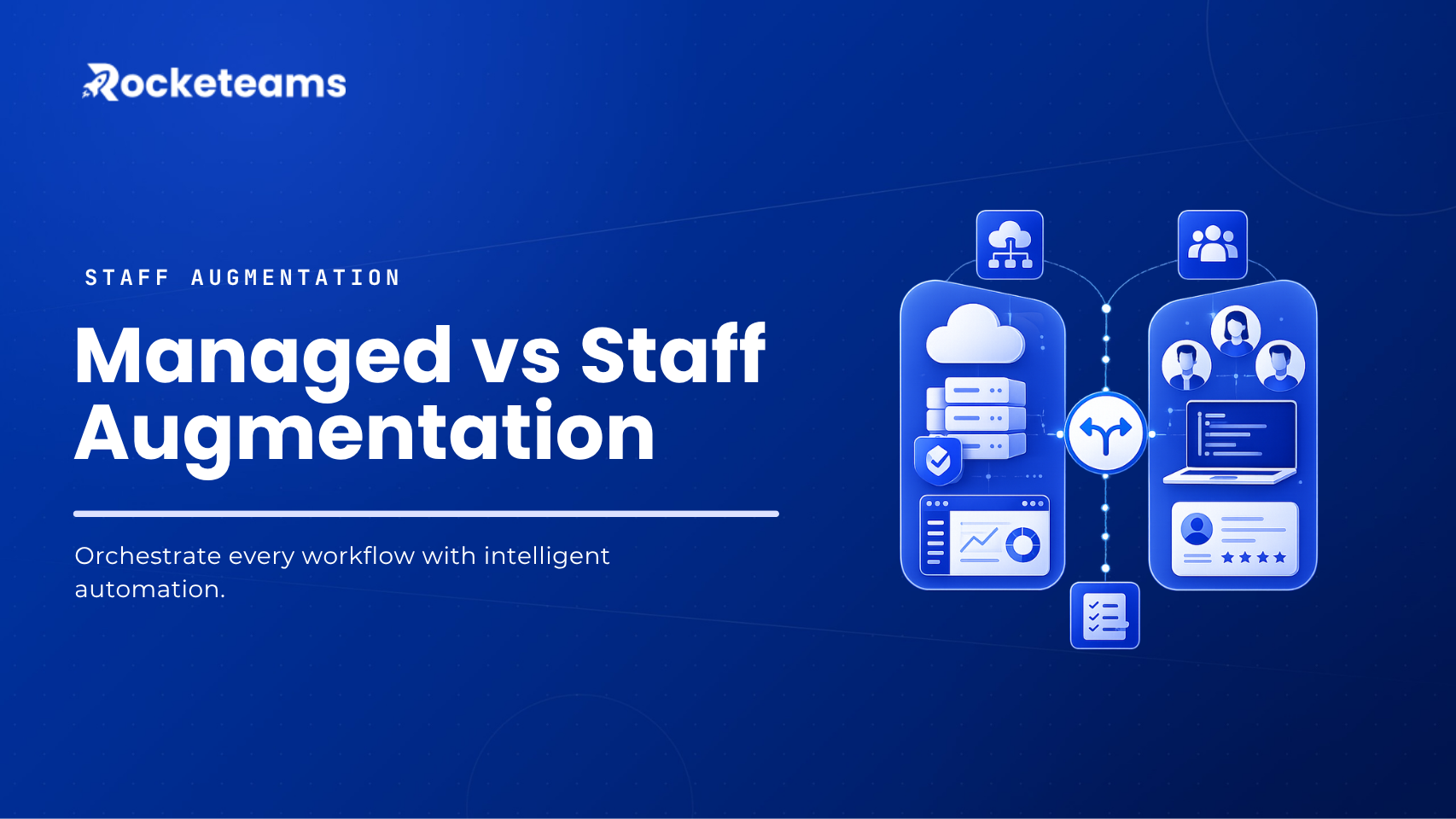 Managed Services vs Staff Augmentation