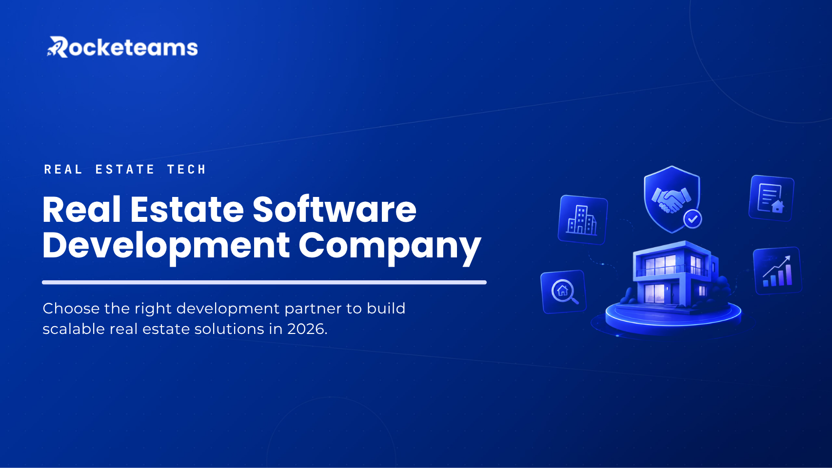 Real-Estate-Software-Development-Company-How-to-Choose-the Right-Partner-in-2026